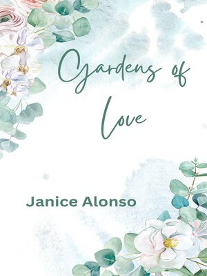 cover image of Gardens of Love